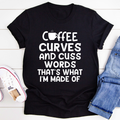 Coffee Curves & Cuss Words T-Shirt