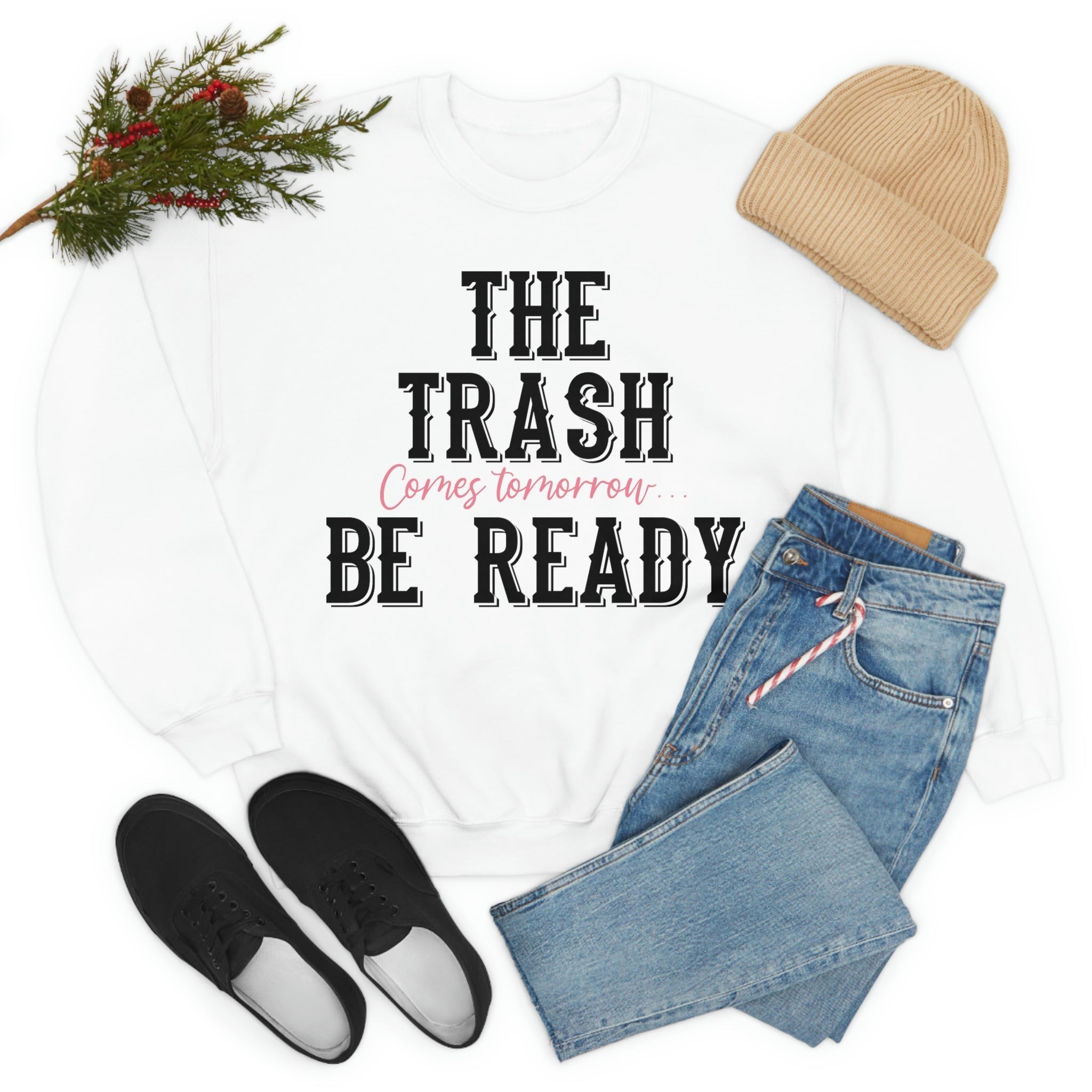 The Trash Comes Tomorrow